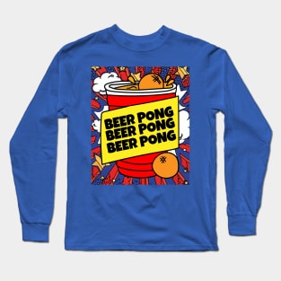 Party Drinking Game Beerpong Beer Pong Long Sleeve T-Shirt